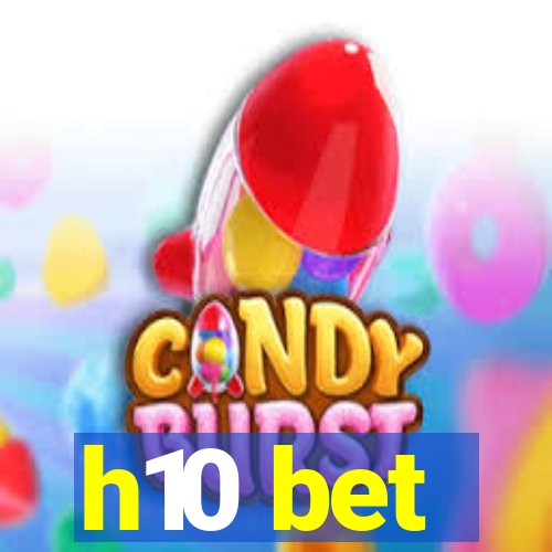 h10 bet